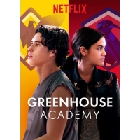 Академия Гринхаус (Greenhouse Academy) - 1- 2 сезоны