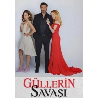 Война роз (Gullerin Savasi) - 1 сезон