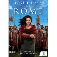 Восемь Дней, Которые Создали Рим (Eight Days That Made Rome)