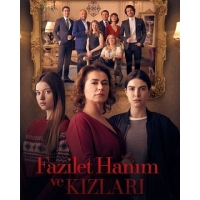 Госпожа Фазилет и её дочери (Fazilet Hanim ve Kizlari) - 2 сезон