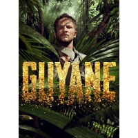 Гвиана (Гайана) (Guyane) - 1 сезон