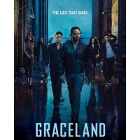 Грейсленд (Graceland) - 1-3 сезоны