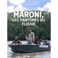 Марони, Призраки Реки (Maroni, les fantomes du fleuve) - 1 сезон