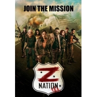 Нация Z (Z Nation) - 2 сезон