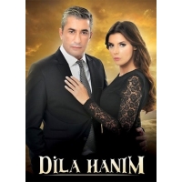 Госпожа Дила (Dila Hanim) - 1 сезон