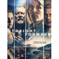 Напрямую (Straight Forward) - 1 сезон