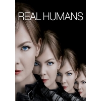 Настоящие Люди (Реальные Люди) (Real humans) - 1-2 сезоны