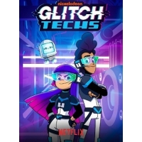 ГлюкоТехники (Glitch Techs) - 1 сезон