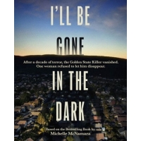     (I"ll Be Gone in the Dark) - 1 