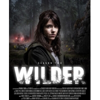 Уайлдер (Wilder) - 2 сезон