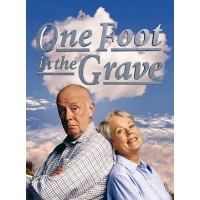     (One Foot In the Grave) - 6 