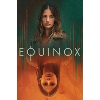 Равноденствие (Equinox) - 1 сезон