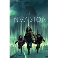 Вторжение (Invasion) - 1 сезон 2021