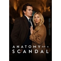 Анатомия Скандала (Anatomy of a Scandal) - 1 сезон