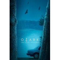 Озарк (Ozark) - 4 сезон