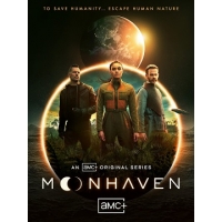 Лунная Гавань (Мунхэвен) (Moonhaven) - 1 сезон