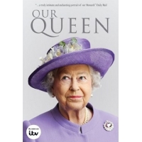 Английская Королева (Our Queen)