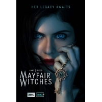 Мэйфейрские Ведьмы (Anne Rice"s Mayfair Witches) - 1 сезон