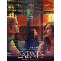 Экспаты (Expats) - 1 сезон