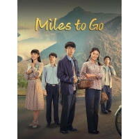   () (Miles to Go (Ren Sheng Lu Yao))